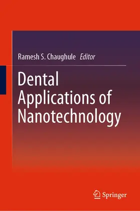 Chaughule |  Dental Applications of Nanotechnology | Buch |  Sack Fachmedien