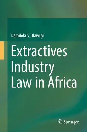 Olawuyi | Extractives Industry Law in Africa | E-Book | www.sack.de