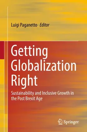 Paganetto | Getting Globalization Right | Buch | 978-3-319-97691-4 | sack.de