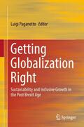 Paganetto |  Getting Globalization Right | Buch |  Sack Fachmedien