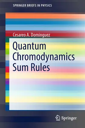 Dominguez |  Quantum Chromodynamics Sum Rules | Buch |  Sack Fachmedien