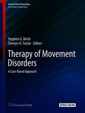 Reich / Factor | Therapy of Movement Disorders | Buch | 978-3-319-97896-3 | sack.de
