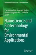 Gothandam / Lichtfouse / Ranjan |  Nanoscience and Biotechnology for Environmental Applications | Buch |  Sack Fachmedien