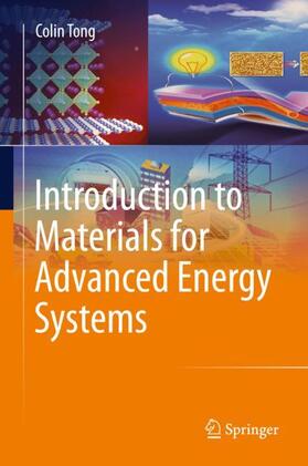 Tong | Introduction to Materials for Advanced Energy Systems | Buch | 978-3-319-98001-0 | sack.de