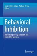 Fox / Pérez-Edgar |  Behavioral Inhibition | Buch |  Sack Fachmedien