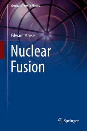 Morse | Nuclear Fusion | Buch | 978-3-319-98170-3 | sack.de