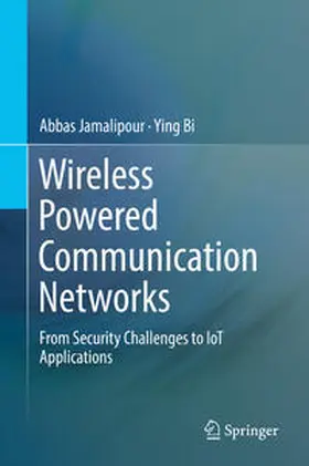 Jamalipour / Bi |  Wireless Powered Communication Networks | eBook | Sack Fachmedien