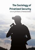 Crosbie / Swed |  The Sociology of Privatized Security | Buch |  Sack Fachmedien