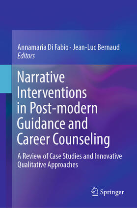 Di Fabio / Bernaud | Narrative Interventions in Post-modern Guidance and Career Counseling | E-Book | sack.de