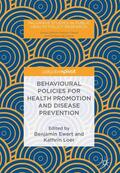 Loer / Ewert |  Behavioural Policies for Health Promotion and Disease Prevention | Buch |  Sack Fachmedien