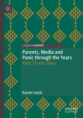 Leick | Parents, Media and Panic through the Years | E-Book | www.sack.de