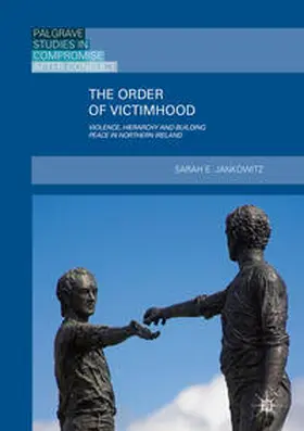 Jankowitz |  The Order of Victimhood | Buch |  Sack Fachmedien