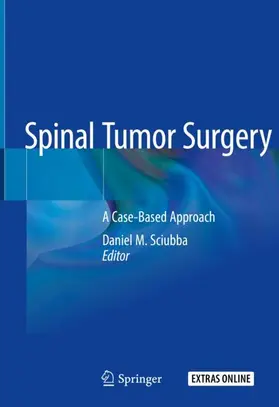 Sciubba |  Spinal Tumor Surgery | Buch |  Sack Fachmedien