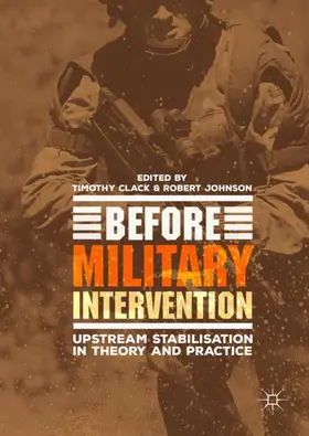 Johnson / Clack |  Before Military Intervention | Buch |  Sack Fachmedien