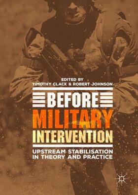 Johnson / Clack | Before Military Intervention | Buch | 978-3-319-98436-0 | sack.de