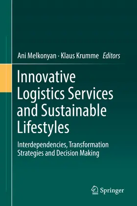 Melkonyan / Krumme |  Innovative Logistics Services and Sustainable Lifestyles | eBook | Sack Fachmedien