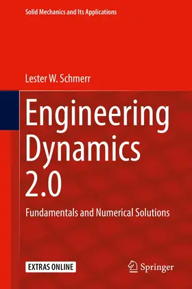 Schmerr | Engineering Dynamics 2.0 | Buch | 978-3-319-98469-8 | sack.de
