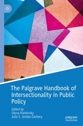 Hankivsky / Jordan-Zachery | The Palgrave Handbook of Intersectionality in Public Policy | E-Book | sack.de