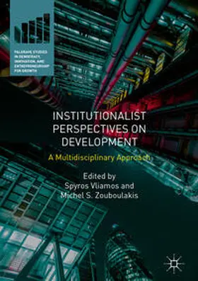 Zouboulakis / Vliamos |  Institutionalist Perspectives on Development | Buch |  Sack Fachmedien