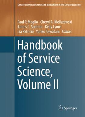 Maglio / Kieliszewski / Sawatani | Handbook of Service Science, Volume II | Buch | 978-3-319-98511-4 | sack.de