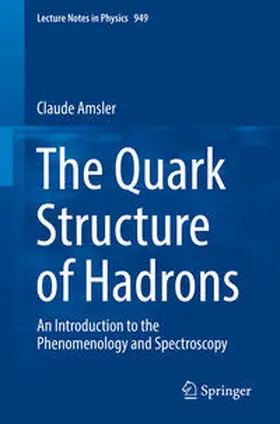 Amsler | The Quark Structure of Hadrons | E-Book | www.sack.de