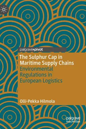 Hilmola |  The Sulphur Cap in Maritime Supply Chains | eBook | Sack Fachmedien