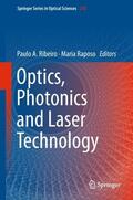 Raposo / Ribeiro |  Optics, Photonics and Laser Technology | Buch |  Sack Fachmedien