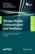 Perego / TaheriNejad / Rahmani |  Wireless Mobile Communication and Healthcare | Buch |  Sack Fachmedien