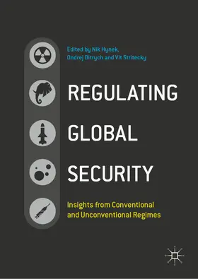 Hynek / Ditrych / Stritecky | Regulating Global Security | E-Book | www.sack.de
