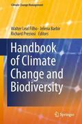 Leal Filho / Preziosi / Barbir |  Handbook of Climate Change and Biodiversity | Buch |  Sack Fachmedien