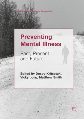Kritsotaki / Smith / Long | Preventing Mental Illness | Buch | 978-3-319-98698-2 | sack.de