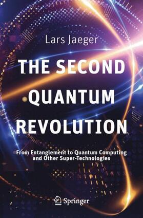 Jaeger | The Second Quantum Revolution | Buch | 978-3-319-98823-8 | sack.de