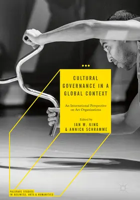 King / Schramme |  Cultural Governance in a Global Context | eBook | Sack Fachmedien