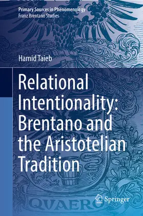 Taieb | Relational Intentionality: Brentano and the Aristotelian Tradition | E-Book | www.sack.de