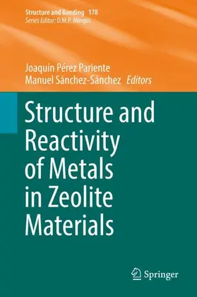 Sánchez-Sánchez / Pérez Pariente |  Structure and Reactivity of Metals in Zeolite Materials | Buch |  Sack Fachmedien