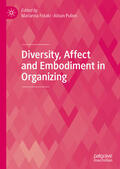 Fotaki / Pullen |  Diversity, Affect and Embodiment in Organizing | eBook | Sack Fachmedien