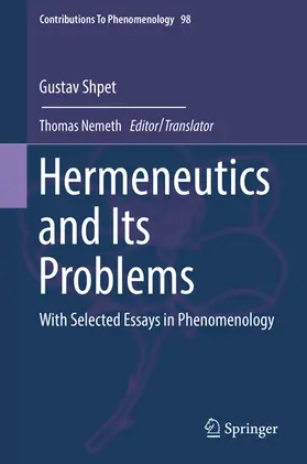 Shpet / Nemeth |  Hermeneutics and Its Problems | eBook | Sack Fachmedien