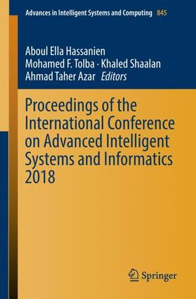 Hassanien / Azar / Tolba |  Proceedings of the International Conference on Advanced Intelligent Systems and Informatics 2018 | Buch |  Sack Fachmedien