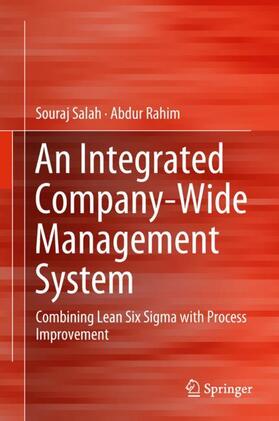 Rahim / Salah | An Integrated Company-Wide Management System | Buch | 978-3-319-99033-0 | sack.de