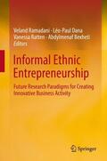 Ramadani / Bexheti / Dana |  Informal Ethnic Entrepreneurship | Buch |  Sack Fachmedien