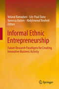 Ramadani / Dana / Ratten |  Informal Ethnic Entrepreneurship | eBook | Sack Fachmedien