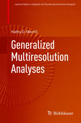Merrill |  Generalized Multiresolution Analyses | eBook | Sack Fachmedien