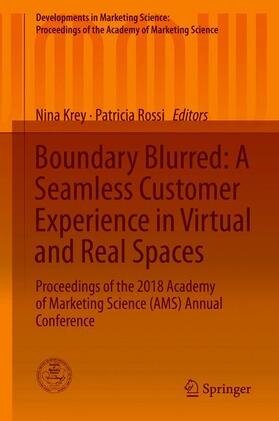 Rossi / Krey |  Boundary Blurred: A Seamless Customer Experience in Virtual and Real Spaces | Buch |  Sack Fachmedien