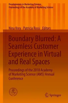 Rossi / Krey |  Boundary Blurred: A Seamless Customer Experience in Virtual and Real Spaces | Buch |  Sack Fachmedien