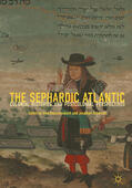 Rauschenbach / Schorsch |  The Sephardic Atlantic | eBook | Sack Fachmedien