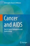 Williams |  Cancer and AIDS | Buch |  Sack Fachmedien