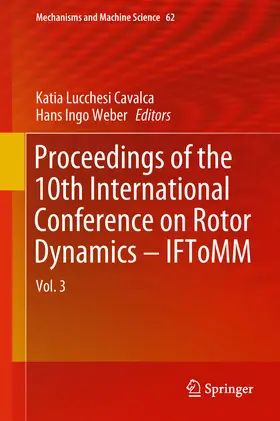 Cavalca / Weber | Proceedings of the 10th International Conference on Rotor Dynamics – IFToMM | E-Book | www.sack.de