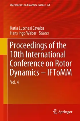 Weber / Cavalca |  Proceedings of the 10th International Conference on Rotor Dynamics - IFToMM | Buch |  Sack Fachmedien