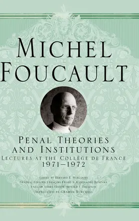 Foucault | Penal Theories and Institutions | E-Book | sack.de