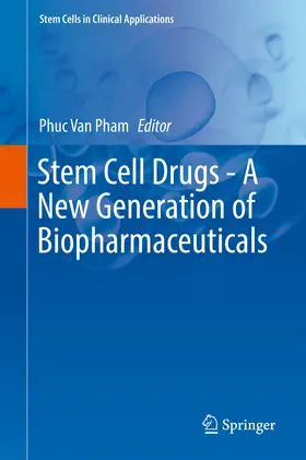 Pham | Stem Cell Drugs - A New Generation of Biopharmaceuticals | E-Book | www.sack.de